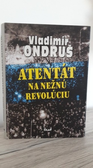 Atentát na nežnú revolúciu