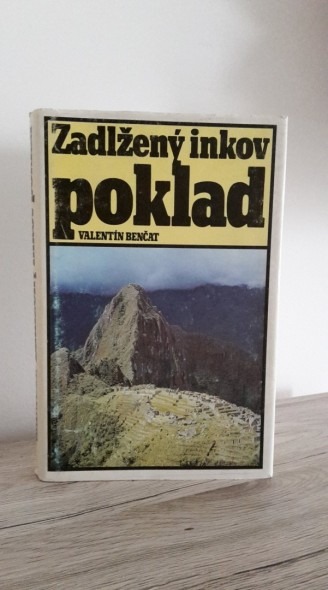 Zadlžený inkov poklad