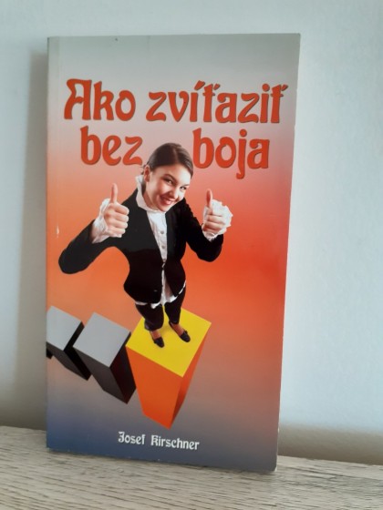 Ako zvíťaziť bez boja