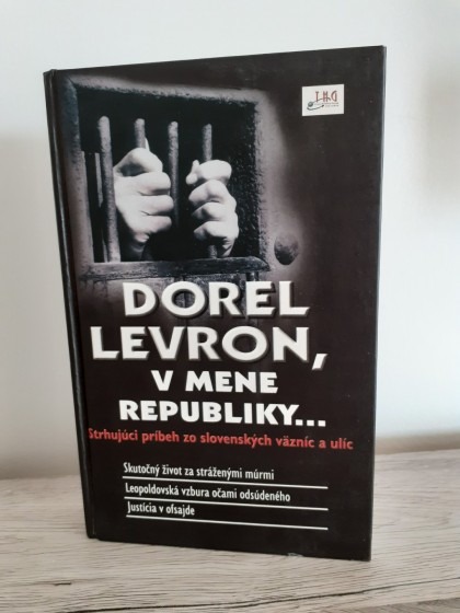 Dorel Levron, v mene republiky...