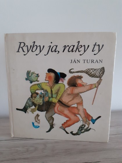 Ryby ja, raky ty