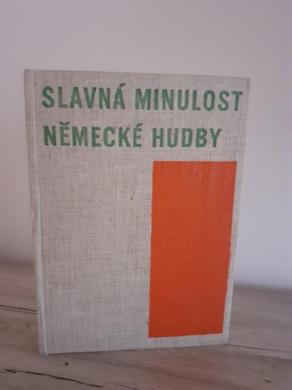 Slavná minulost německé hudby