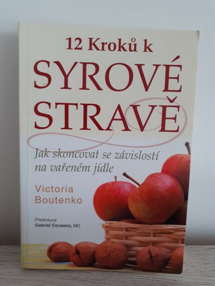 12 kroků k syrové stravě