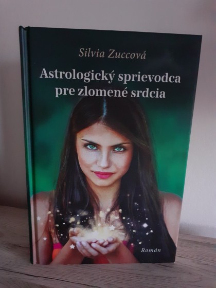 Astrologický sprievodca pre zlomené srdcia