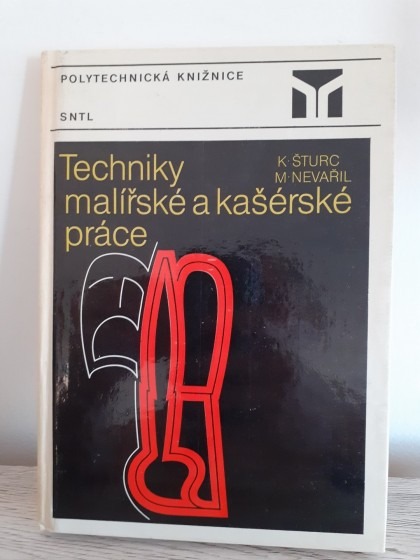 Techniky malířske a kašérske práce