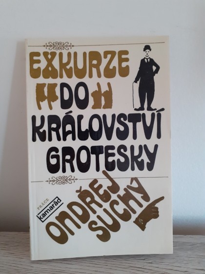 Exkurze do království grotesky