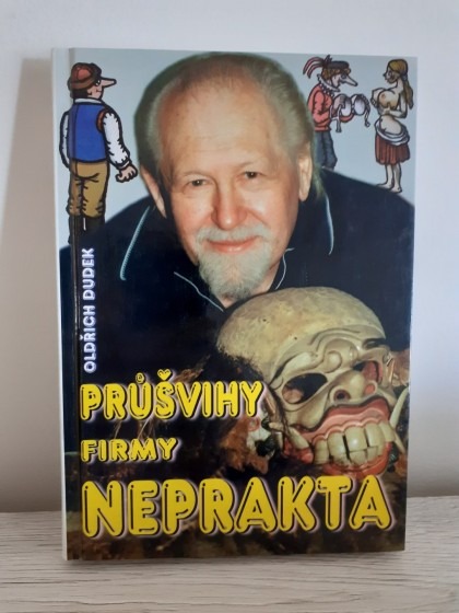 Průšvihy firmy Neprakta