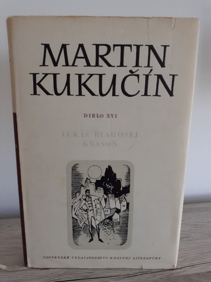 Dielo XVI. (Lukáš Blahosej Krasoň)