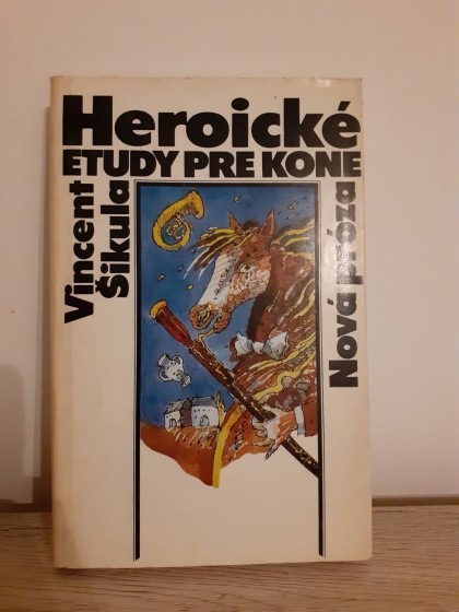 Heroické etudy pre kone