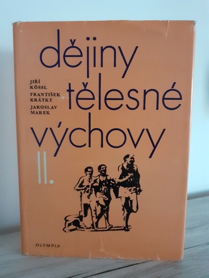 Dějiny tělesné výchovy II.