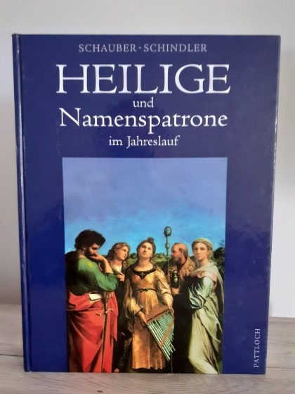 Heilige und Namenspatrone im Jahreslauf