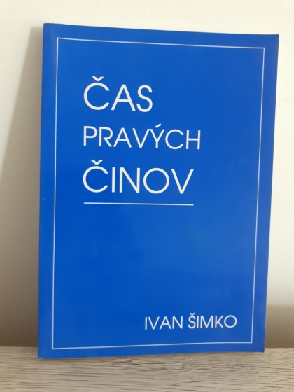 Čas pravých činov