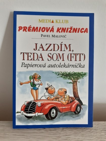 Jazdím, teda som (fit)