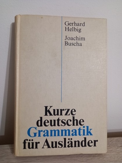 Kurze deutsche Grammatik fur Ausländer