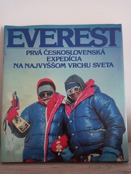 Everest - prvá československá expedícia na najvyššom vrchu sveta