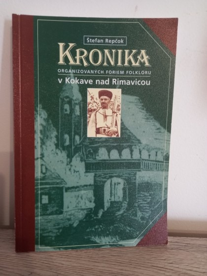 Kronika organizovaných foriem folklóru v Kokave nad Rimavicou
