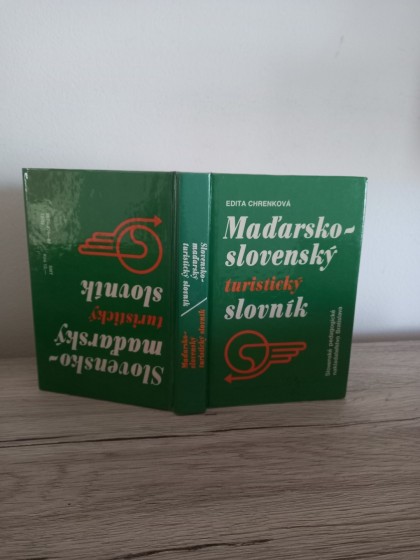 Maďarsko- slovenský, slovensko- maďarský turistický slovník
