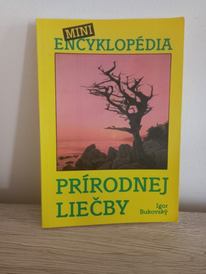 Mini-encyklopédia prírodnej liečby