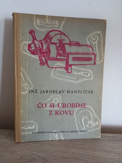 Čo urobíme z kovu