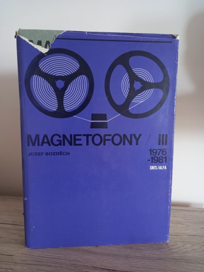 Magnetofony III. (1976-1981)