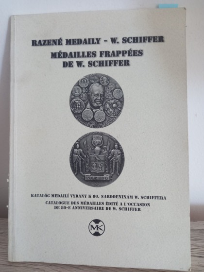 Razené medaily- W. Schiffer
