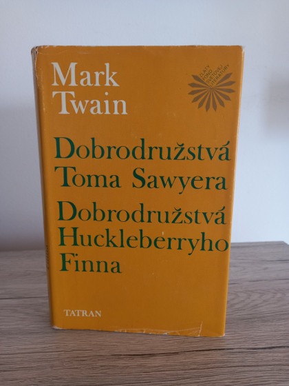 Dobrodružstvá Toma Sawyera. Dobrodružstvá Huckleberryho Finna