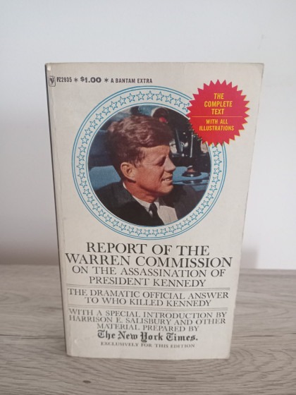 Report of the Warren Commission on the assassination of president Kennedy