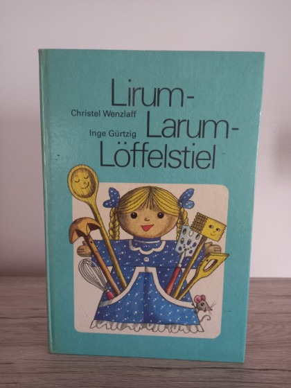 Lirum- Larum- Loffelstiel