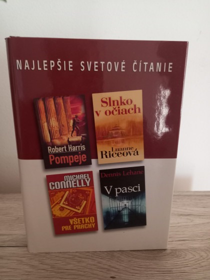 Pompeje, Slnko v očiach, Všetko pre prachy, V pasci