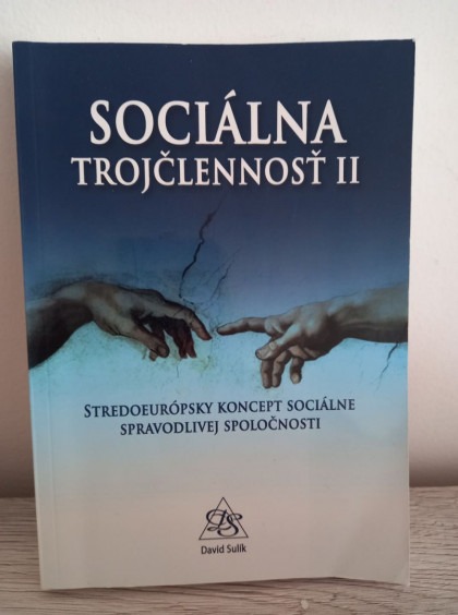 Sociálna trojčlennosť II