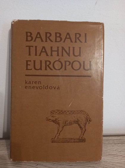 Barbari tiahnu Európou