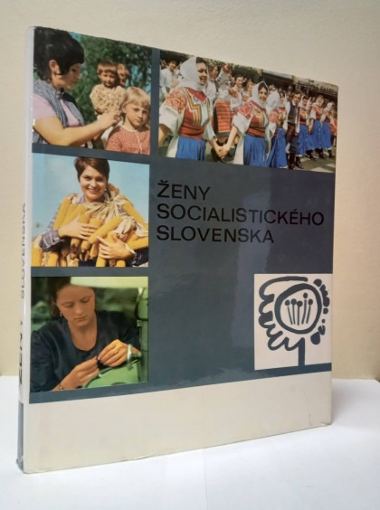 Ženy socialistického Slovenska