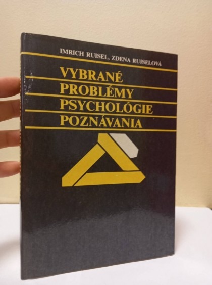 Vybrané problémy psychológie poznávania