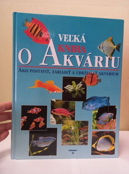 Veľká kniha o akváriu