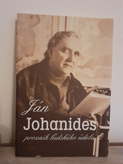 Ján Johanides - prozaik ľudského údelu