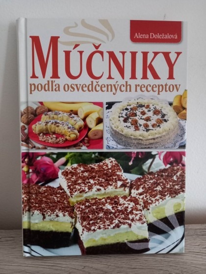 Múčniky podľa osvedčených receptov