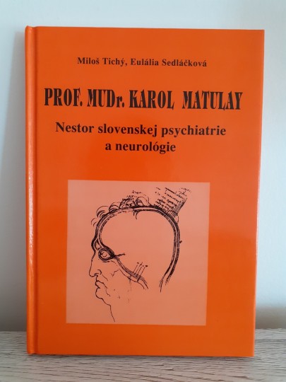 Nestor slovenskej psychiatrie a neurológie