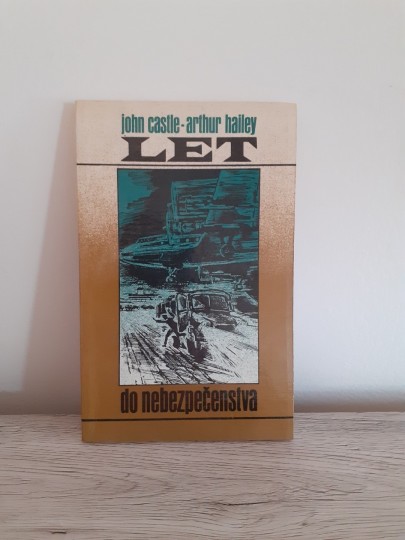 Let do nebezpečenstva