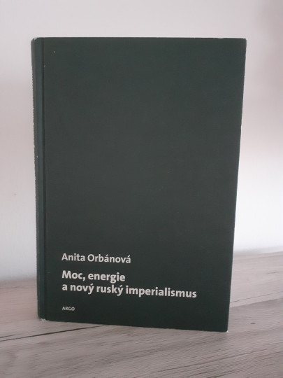 Moc, energie a nový ruský imperialismus