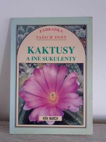 Kaktusy a iné sukulenty