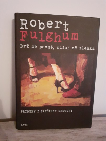 Drž mě pevně, miluj mě zlehka