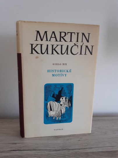 Dielo XIX. (Historické motívy)