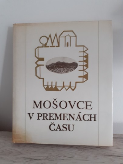 Mošovce v premenách času