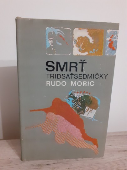 Smrť tridsaťsedmičky Smrť tridsaťsedmičky