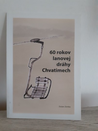 60 rokov lanovej dráhy Chvatimech