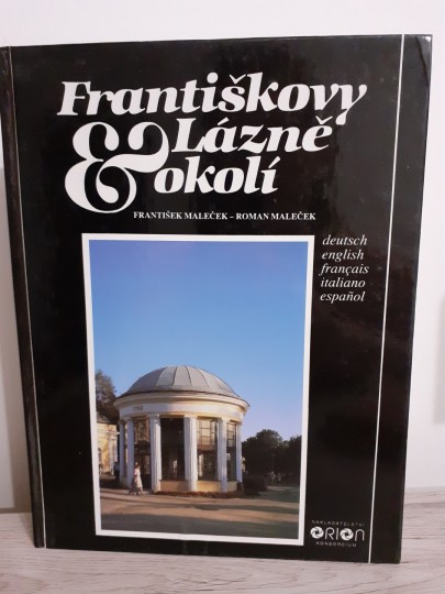 Františkovy Lázně a okolí