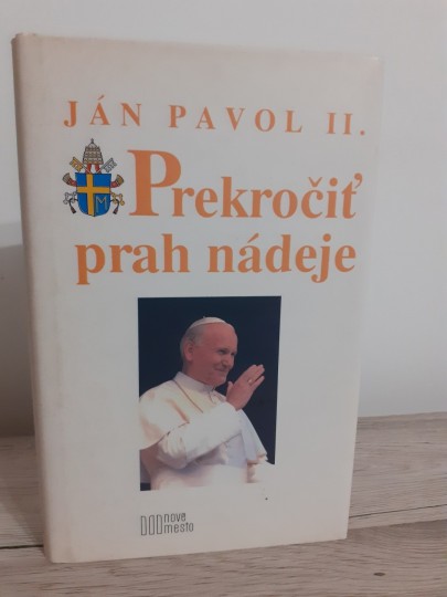Prekročiť prah nádeje