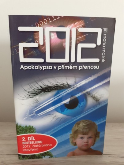 2012 - Apokalypsa v přímém přenosu