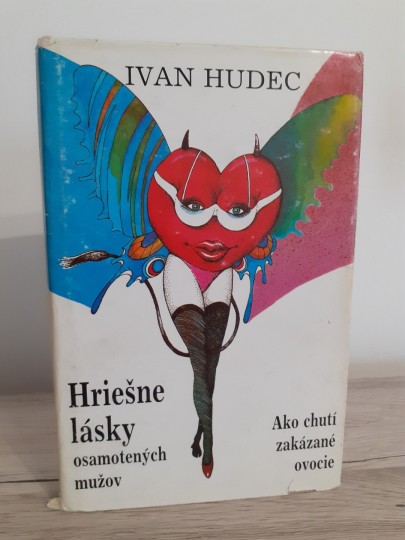 Hriešne lásky osamotených mužov, Ako chutí zakázané ovocie