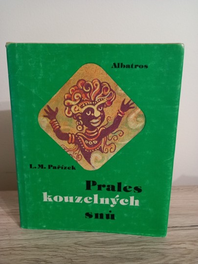 Prales kouzelných snů